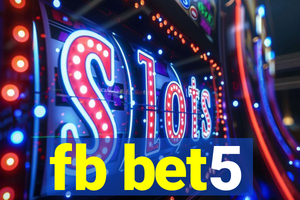 fb bet5